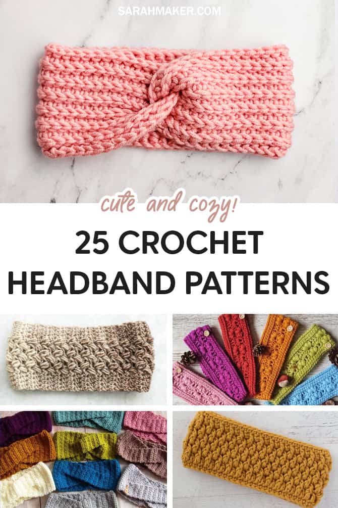 25 Crochet Headbands and Ear Warmer Patterns Sarah Maker