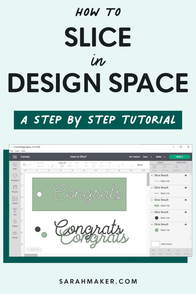 pin image for how to slice in Cricut Design Space