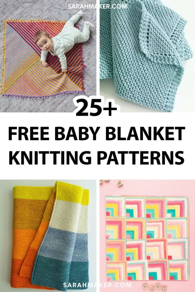 25 Free & Easy Baby Blanket Knitting Patterns - Sarah Maker